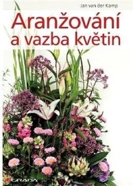 Aranžování a vazba květin