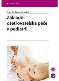 Základní ošetřovatelská péče v pediatrii