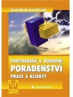 Partnerské a rodinné poradenství - Práce s klienty - cena, srovnání