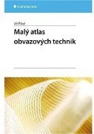 Malý atlas obvazových technik - cena, srovnání