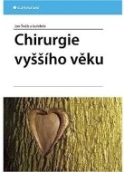 Chirurgie vyššího věku - cena, srovnání