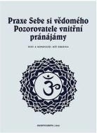 Praxe Sebe si vědomého pozorovatele vnitřní pránájámy - cena, srovnání