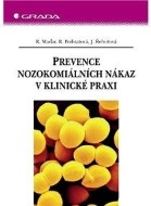 Prevence nozokomiálních nákaz v klinické praxi - cena, srovnání