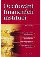 Oceňování finančních institucí - Praktické postupy a příklady - cena, srovnání