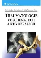 Traumatologie ve schématech a RTG obrazech - cena, srovnání