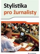 Stylistika pro žurnalisty - cena, srovnání