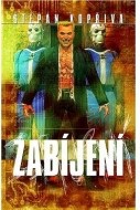 Zabíjení - cena, srovnání