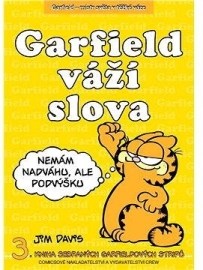 Garfield váží slova