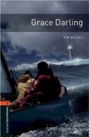 Oxford Bookworms Library 2 Grace Darling