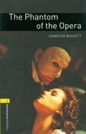 Oxford Bookworms Library 1 Phantom of Opera