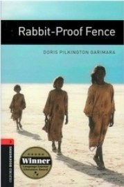Oxford Bookworms Library 3 Rabbit-proof Fence