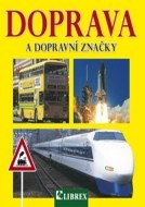 Doprava a dopravní značky - cena, srovnání