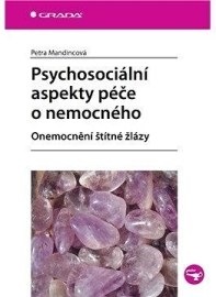 Psychosociální aspekty péče o nemocného