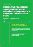 Účetnictví pro územní samosprávné celky, příspěvkové organizace a organizační složky státu - cena, srovnání