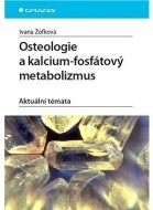 Osteologie a kalcium - fosfátový metabolizmus - cena, srovnání