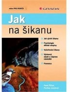 Jak na šikanu - cena, srovnání