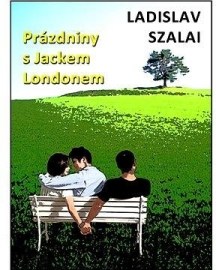 Prázdniny s Jackem Londonem