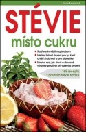 STÉVIE místo cukru - 365 receptů s použitím stévie sladké - cena, srovnání