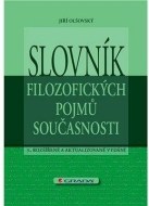 Slovník filozofických pojmů současnosti, 3., rozšířené a aktualizované vydání - cena, srovnání