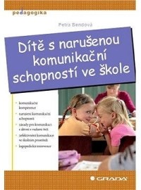 Dítě s narušenou komunikační schopností ve škole