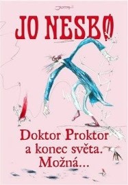 Doktor Proktor a konec světa. Možná…