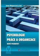 Psychologie práce a organizace - cena, srovnání