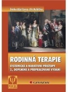 Rodinná terapie - Systemické a narativní přístupy, 2. doplněné a přepracované vydání - cena, srovnání