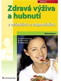 Zdravá výživa a hubnutí - v otázkách a odpovědích