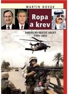 Ropa a krev - Americko-irácké války 1990–200 - cena, srovnání