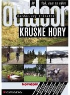 Outdoorový průvodce - Krušné hory - 36 tipů, kam na výlet - cena, srovnání