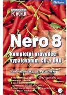 Nero 8 - kompletní průvodce vypalováním CD a DVD - cena, srovnání