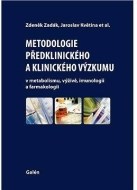 Metodologie předklinického a klinického výzkumu - v metabolismu, výživě, imunologii a farmakologii - cena, srovnání