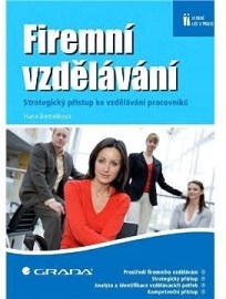 Firemní vzdělávání - Strategický přístup ke vzdělávání pracovníků