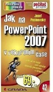 Jak na PowerPoint 2007 - v rekordním čase - cena, srovnání