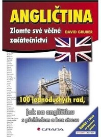 Angličtina - zlomte své věčné začátečnictví - 100 jednoduchých rad