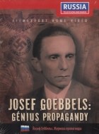 Josef Goebbels: Génius propagandy