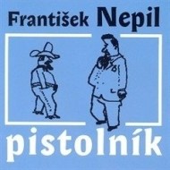 Pistolník - cena, srovnání