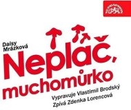 Neplač, muchomůrko - cena, srovnání