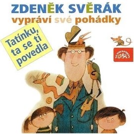 Tatínku, ta se ti povedla