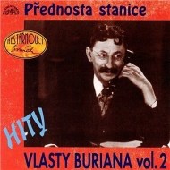 Hity Vlasty Buriana 2 /Přednosta stanice/ - cena, srovnání