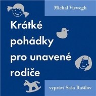 Krátké pohádky pro unavené rodiče - cena, srovnání