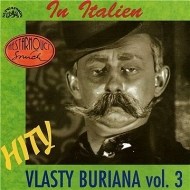 Hity Vlasty Buriana 3 / In Italien / - cena, srovnání