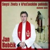 Smysl života v křesťanském pohledu - cena, srovnání