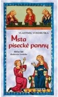 Msta písecké panny - cena, srovnání