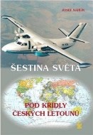 Šestina světa pod křídly českých letounů - cena, srovnání