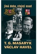 T. G. Masaryk a Václav Havel - cena, srovnání