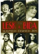 Lesk a bída slavných českých žen - cena, srovnání