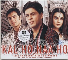 Kal Ho Naa Ho - Tomorrow May Never Come