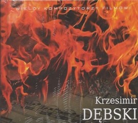 Krzesimir Debski: Wielcy Kompozytorzy Filmowi