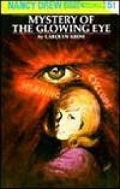 Nancy Drew 51: The Mystery of Glowing Eye